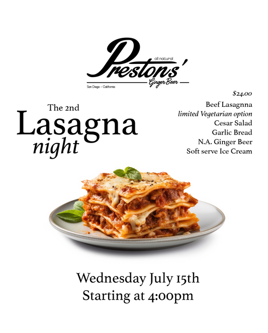 Lasagna night Tickets! Wednesday July 15th 4:00pm till we run out.